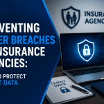 Preventing Cyber Breaches in Insurance Agencies How to protect Client Data - Cooltech group - Best Managed IT solutions in Houston